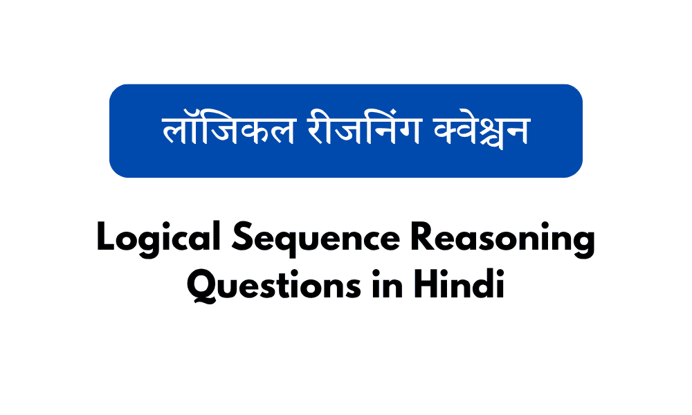 Logical Sequence Reasoning Questions in Hindi